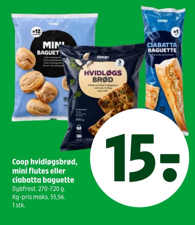 Coop hvidløgsbrød, mini flutes eller ciabatta baguette Dybfrost. 270-720 g. Kg-pris maks. 55,56. 1 stk. – Coop 365discount