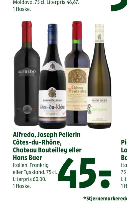 Alfredo, Joseph Pellerin Côtes-du-Rhône, Chateau Bouteilley eller Hans Baer – Coop 365discount