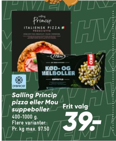 Salling Princip pizza eller Mou suppeboller 400-1000 g – Bilka