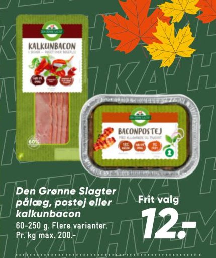 Den Grønne Slagter pålæg, postej eller kalkunbacon Frit valg – Bilka