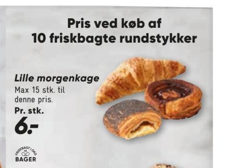Lille morgenkage Max 15 stk. til denne pris. Pr. stk. – Bilka