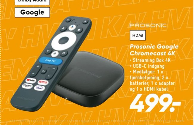 Prosonic Google Chromecast 4K – Bilka