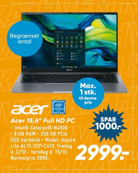 Acer 15,6" Full HD PC • Intel® Celeron® N4500 • 8 GB RAM • 256 GB PCIe SSD harddisk • Model: Aspire Lite AL15-32P-C4T0. Fredag d. 2/10 - torsdag d. 15/10. Normalpris 3999,- – Bilka