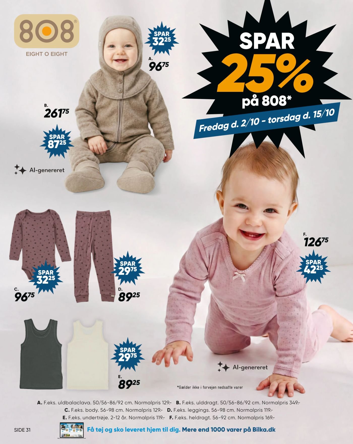 D. F.eks. leggings. 56-98 cm. Normalpris 119,- – Bilka