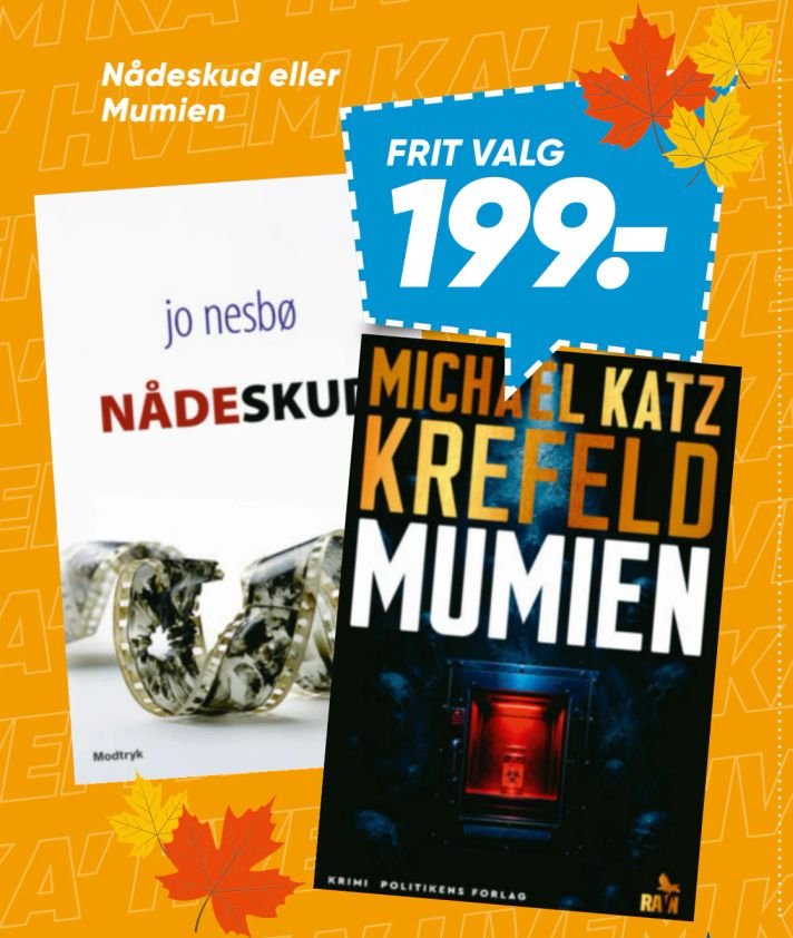 Nådeskud eller Mumien – Bilka