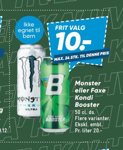 Monster eller Faxe Kondi Booster – Bilka