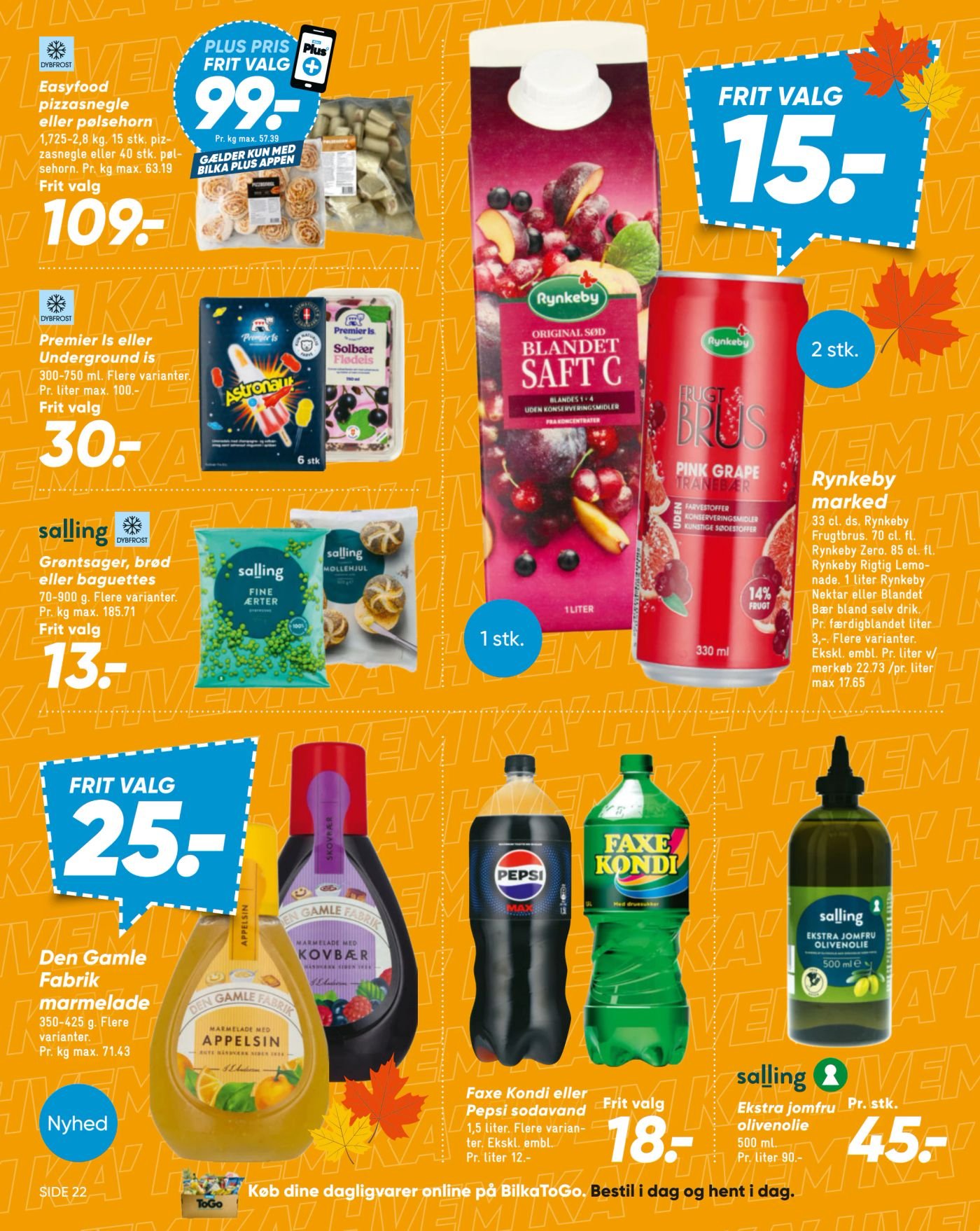 3 food lasagne eller pølsehorn 1,725-2,8 kg. 15 stk. pizza lasagne eller 40 stk. pølsehorn. Pr. kg max. 63.19 – Bilka