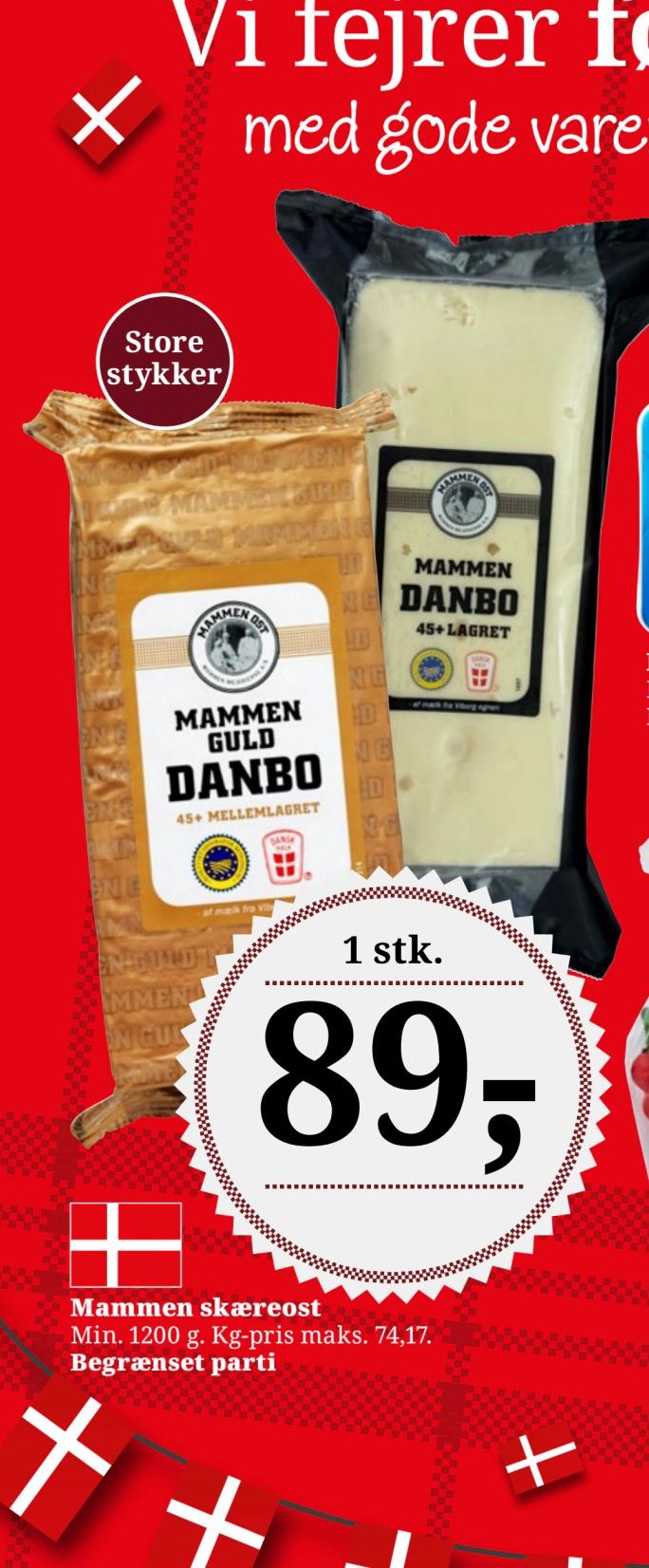Mammen skæreost Min. 1200 g. Kg-pris maks. 74,17. Begrænset parti – Dagli'Brugsen