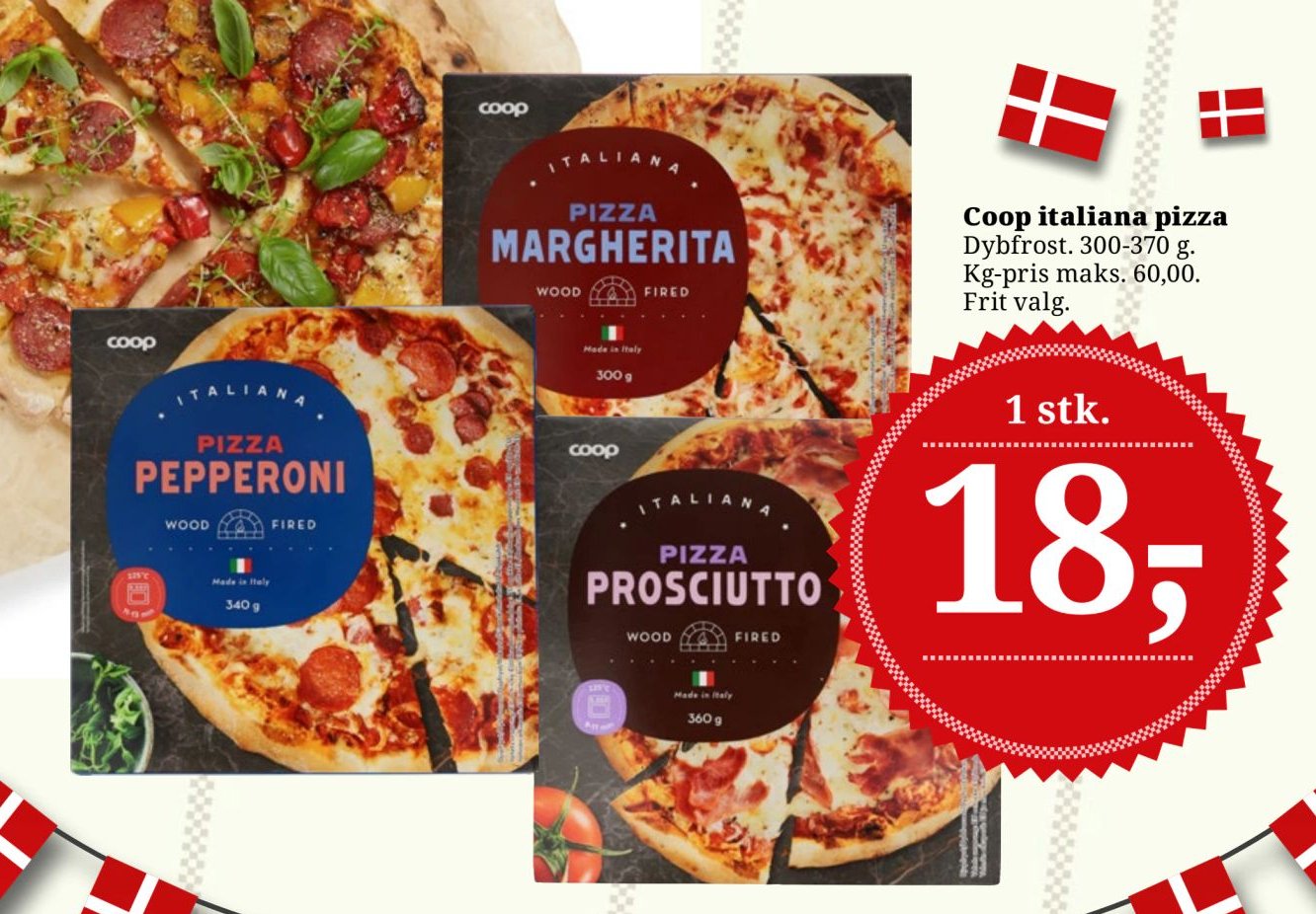 Coop italiana pizza Dybfrost. 300-370 g. Kg-pris maks. 60,00. Frit valg. – Dagli'Brugsen