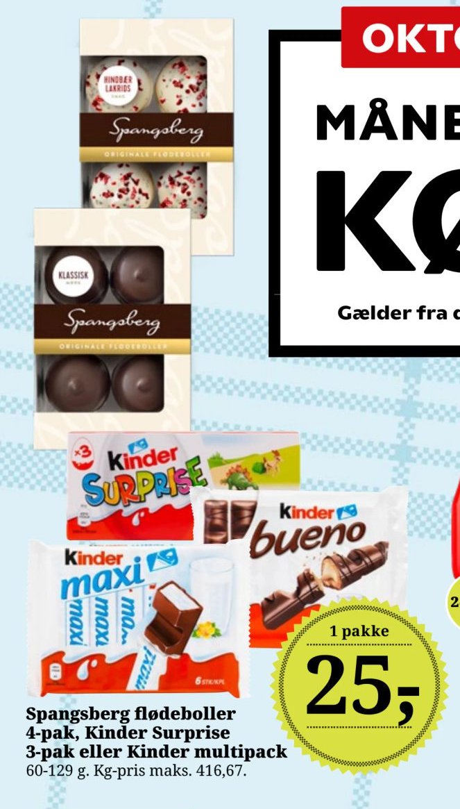 Spangsberg flødeboller 4-pak, Kinder Surprise 3-pak eller Kinder multipack 60-129 g. Kg-pris maks. 416,67. – Dagli'Brugsen