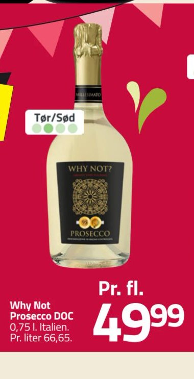 Why Not Prosecco DOC – Fleggaard
