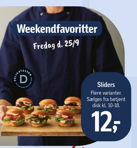 Sliders Flere varianter. Sælges fra betjent disk kl. 10-18. – Føtex