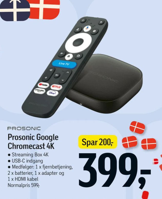 Prosonic Google Chromecast 4K Streaming Box 4K USB-C indgang Medfølger: 1 x fjernbetjening, 2 x batterier, 1 x adapter og 1 x HDMI kabel Normalpris 599,- – Føtex