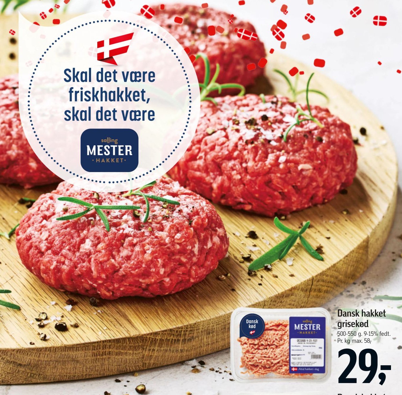 Dansk hakket grisekød 500-550 g. 9-15% fedt. Pr. kg max. 58,- – Føtex