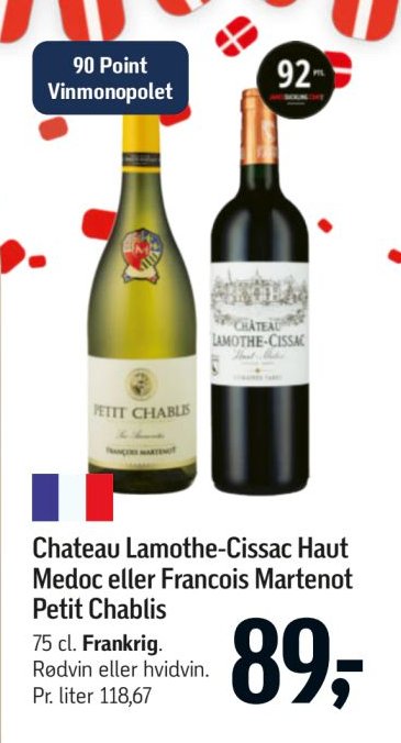 Chateau Lamothe-Cissac Haut Medoc eller Francois Martenot Petit Chablis 75 cl. Frankrig. Rødvin eller hvidvin. Pr. liter 118,67 – Føtex