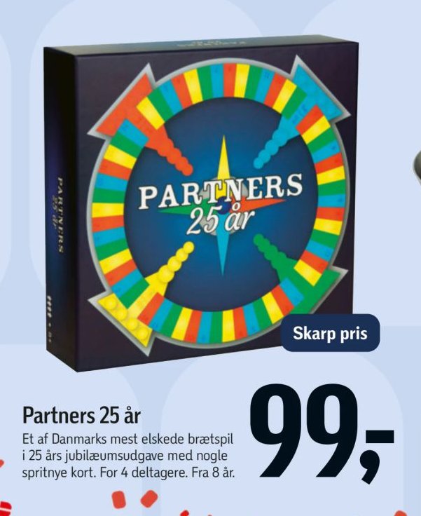 Partners 25 år Et af Danmarks mest elskede brætspil i 25 års jubilæumsudgave med nogle spritnye kort. For 4 deltagere. Fra 8 år. – Føtex
