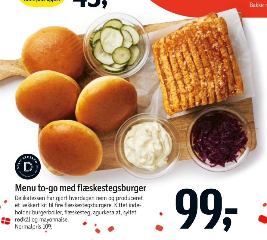 Menu to-go med flæskestegsburger Delikatessen har gjort hverdagen nem og produceret et lækkert kit til fire flæskestegsburgere. Kittet indeholder burgerboller, flæskesteg, agurkesalat, syltet rødkål og mayonnaise. Normalpris 109,- – Føtex