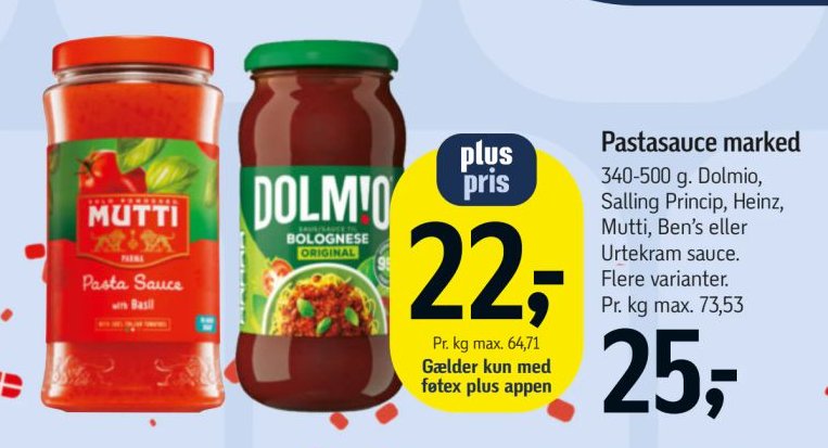 Pastasauce marked 340-500 g. Dolmio, Salling Princip, Heinz, Mutti, Ben's eller Urtekram sauce. Flere varianter. Pr. kg max. 73,53 – Føtex