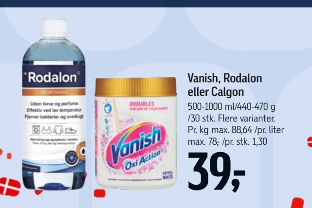 Vanish, Rodalon eller Calgon – Føtex