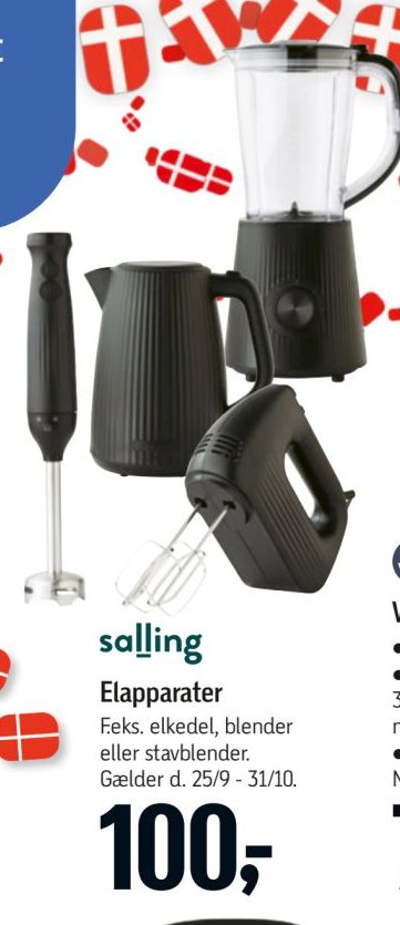 salling Elapparater F.eks. elkedel, blender eller stavblender. Gælder d. 25/9 - 31/10. – Føtex