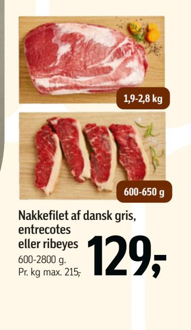 Nakkefilet af dansk gris, entrecotes eller ribeyes – Føtex