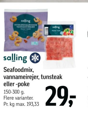 Seafoodmix, vannameirejer, tunsteak eller -poke – Føtex