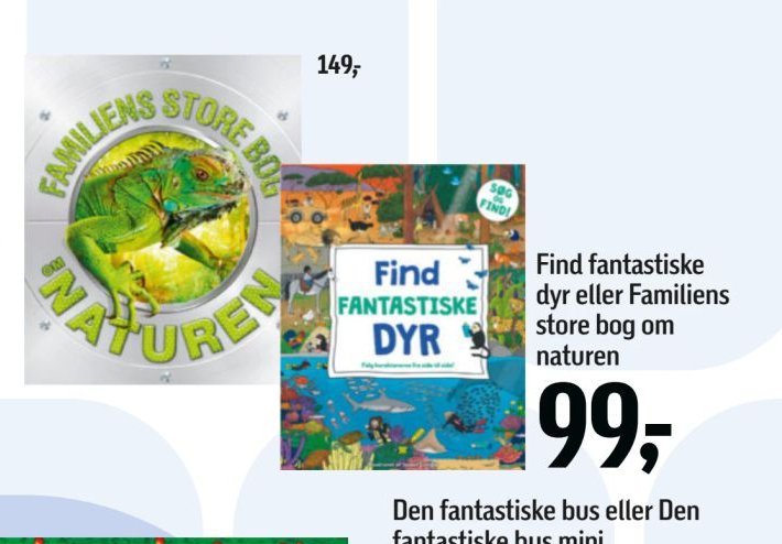 Find fantastiske dyr eller Familiens store bog om naturen – Føtex