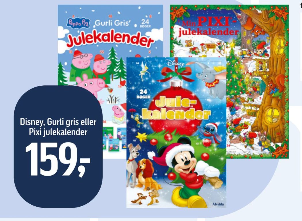 Disney, Gurli gris eller Pixi julekalender – Føtex