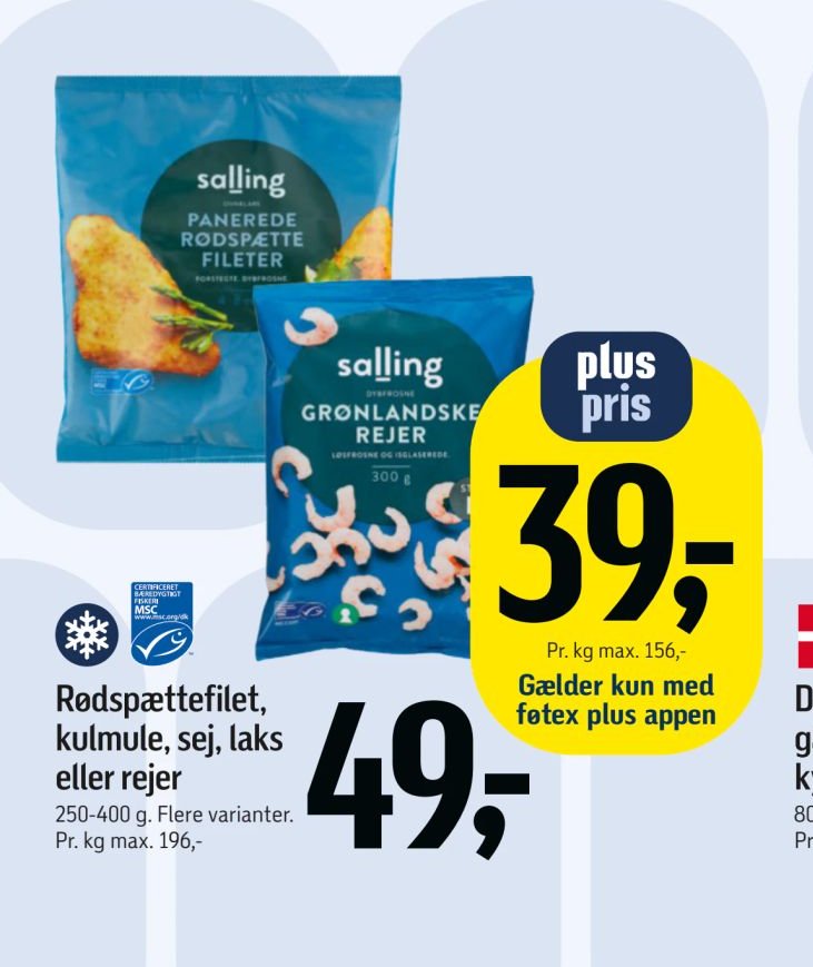 Rødspættefilet, kulmule, sej, laks eller rejer – Føtex