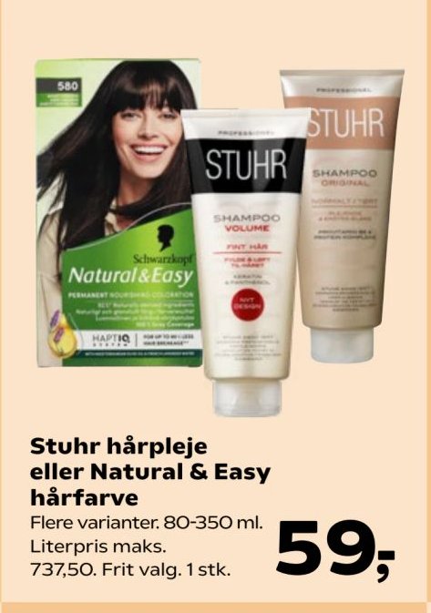 Stuhr hårpleje eller Natural & Easy hårfarve Flere varianter. 80-350 ml. Literpris maks. 737,50. Frit valg. 1 stk. – Kvickly