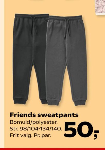 Friends sweatpants Bomuld/polyester. Str. 98/104-134/140. Frit valg. Pr. par. – Kvickly