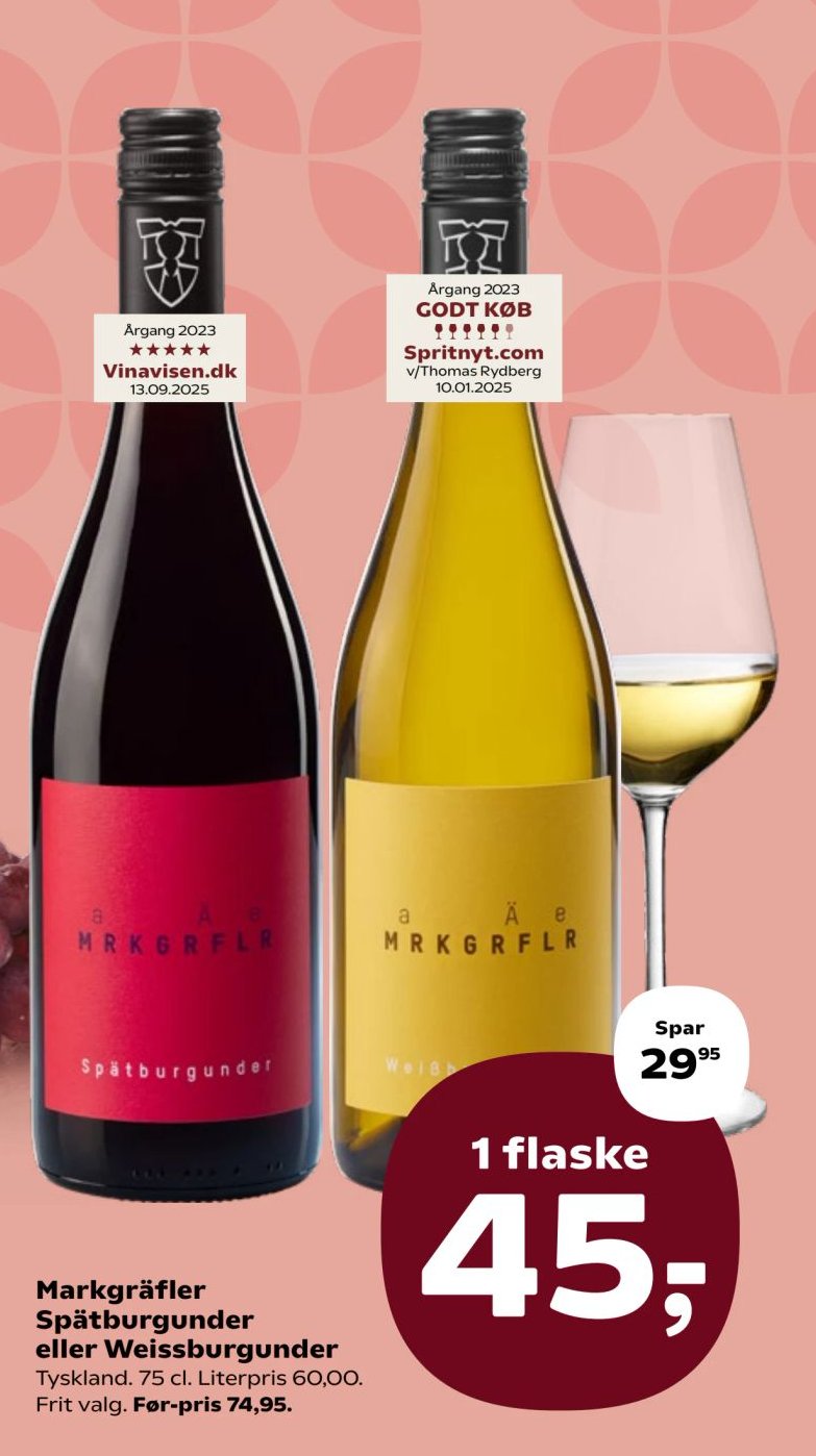 Markgräfler Spätburgunder eller Weissburgunder Tyskland. 75 cl. Literpris 60,00. Frit valg. – Kvickly