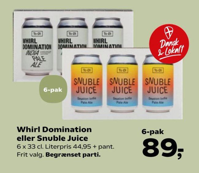 Whirl Domination eller Snuble Juice 6 x 33 cl. Literpris 44,95 + pant. Frit valg. Begrænset parti. – Kvickly