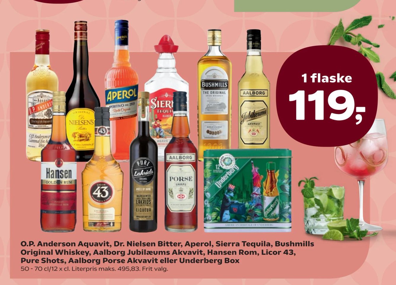 O.P. Anderson Aquavit, Dr. Nielsen Bitter, Aperol, Sierra Tequila, Bushmills Original Whiskey, Aalborg Jubilæums Akvavit, Hansen Rom, Licor 43, Pure Shots, Aalborg Porse Akvavit eller Underberg Box 50 - 70 cl/12 x cl. Literpris maks. 495,83. Frit valg. – Kvickly