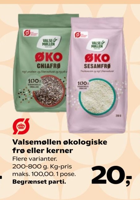 Valsemøllen økologiske frø eller kerner Flere varianter. 200-800 g. Kg-pris maks. 100,00. 1 pose. Begrænset parti. – Kvickly