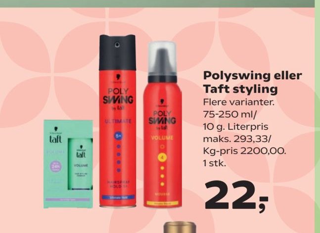Polyswing eller Taft styling – Kvickly