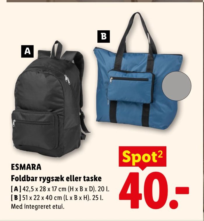 ESMARA Foldbar rygsæk eller taske [A] 42,5 x 28 x 17 cm (H x B x D). 20 l. [B] 51 x 22 x 40 cm (L x B x H). 25 l. Med integreret etui. – Lidl
