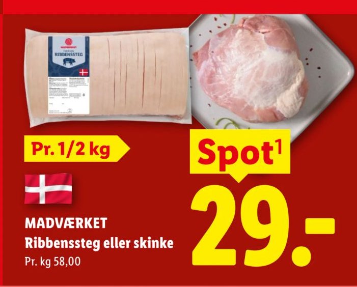 MADVÆRKET Ribbenssteg eller skinke Pr. 1/2 kg – Lidl