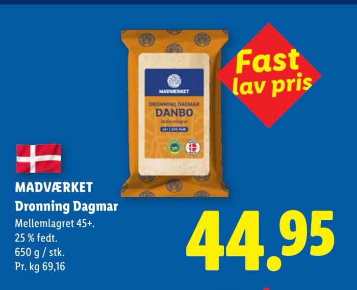 MADVÆRKET Dronning Dagmar Mellemlagret 45+. 25 % fedt. 650 g / stk. – Lidl