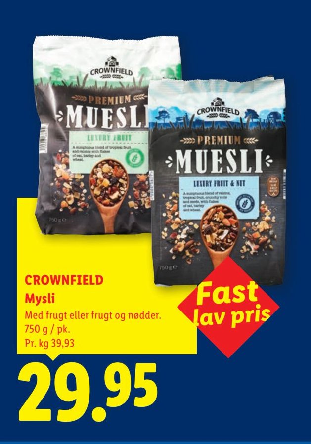 CROWNFIELD Mysli Med frugt eller frugt og nødder. 750 g / pk. – Lidl