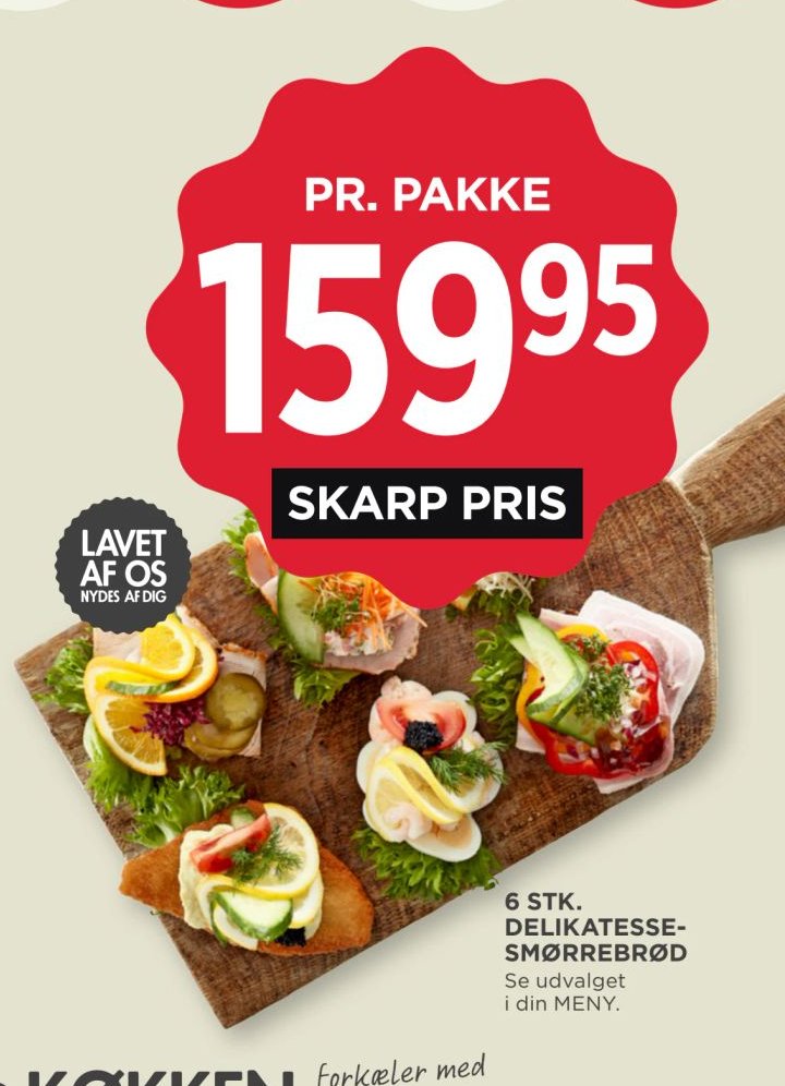6 STK. DELIKATESSE-SMØRREBRØD Se udvalget i din MENY. – Meny