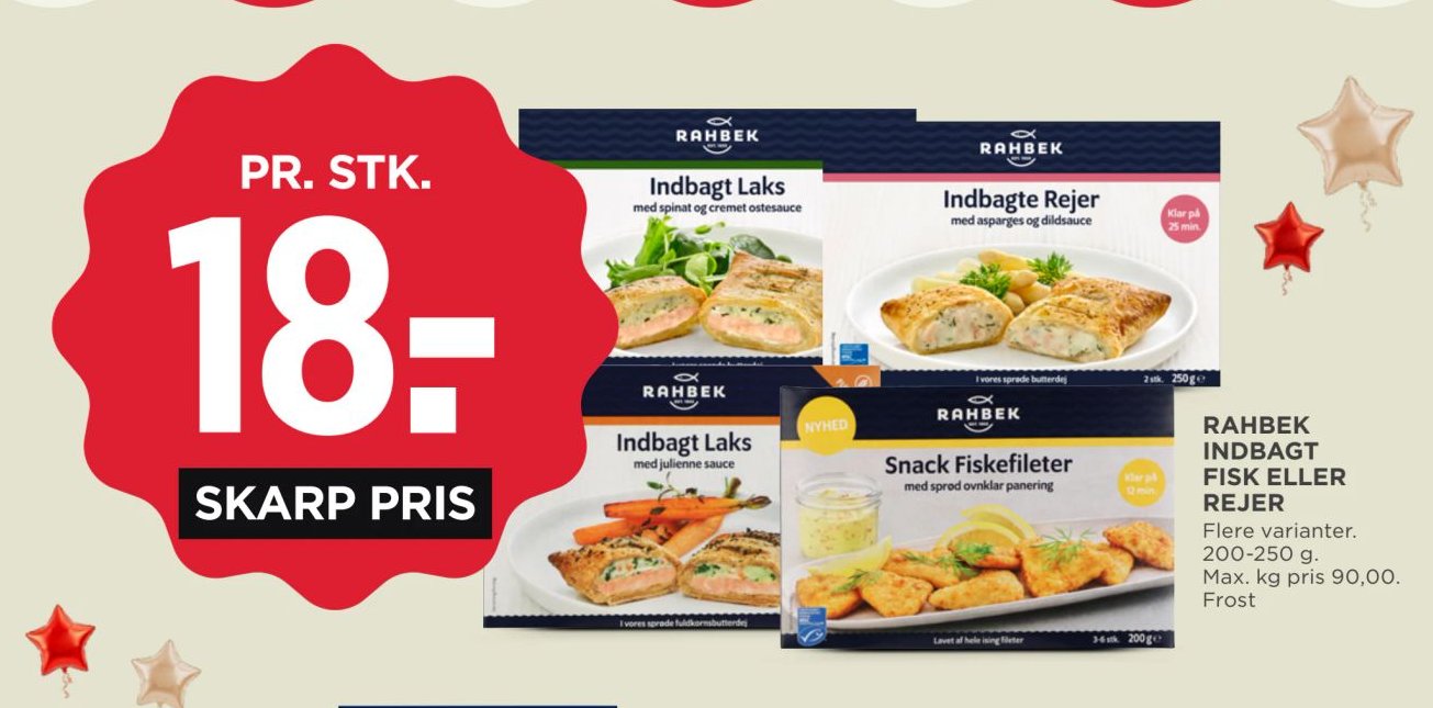 RAHBEK INDBAGT FISK ELLER REJER Flere varianter. 200-250 g. Max. kg pris 90,00. Frost – Meny