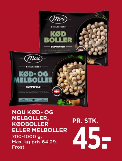 MOU KØD- OG MELBOLLER, KØDBOLLER ELLER MELBOLLER 700-1000 g. Max. kg pris 64,29. Frost – Meny