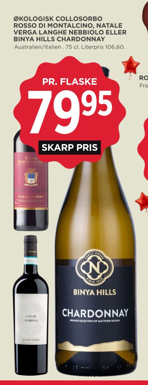 ØKOLOGISK COLLOSORBO ROSSO DI MONTALCINO, NATALE VERGA LANGHE NEBBIOLO ELLER BINYA HILLS CHARDONNAY – Meny