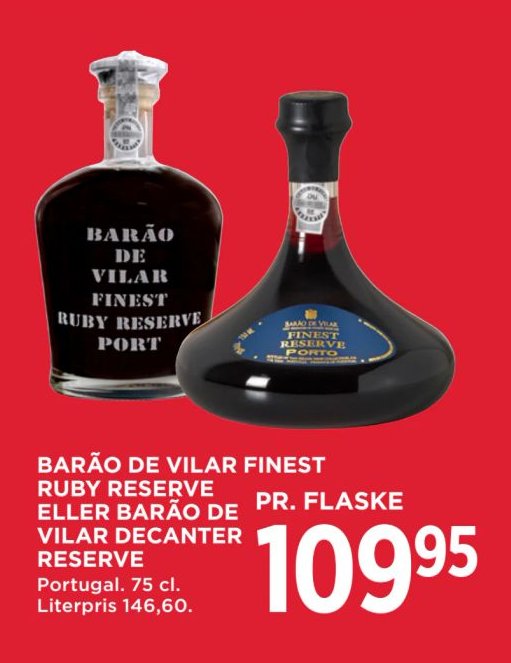 BARÃO DE VILAR FINEST RUBY RESERVE ELLER BARÃO DE VILAR DECANTER RESERVE Portugal. 75 cl. Literpris 146,60. – Meny