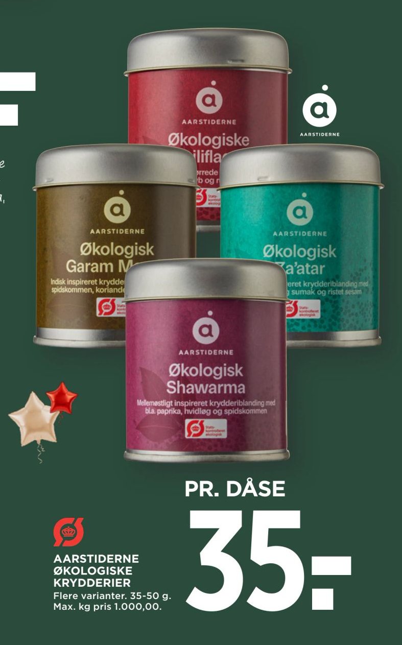AARSTIDERNE ØKOLOGISKE KRYDDERIER Flere varianter. 35-50 g. Max. kg pris 1.000,00. PR. DÅSE – Meny