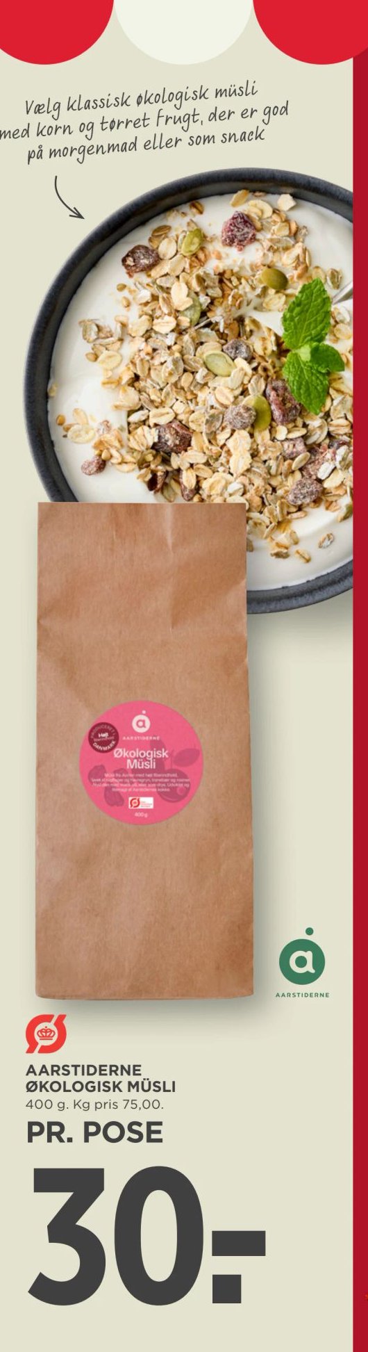 AARSTIDERNE ØKOLOGISK MÜSLI 400 g. Kg pris 75,00. – Meny