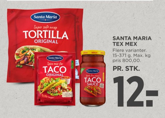SANTA MARIA TEX MEX Flere varianter. 15-371 g. Max. kg pris 800,00. – Meny