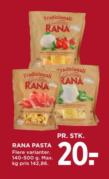 RANA PASTA Flere varianter. 140-500 g. Max. kg pris 142,86. – Meny