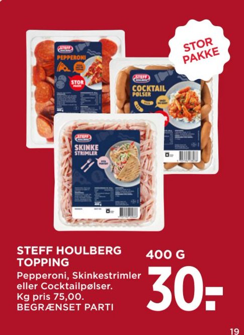 STEFF HOULBERG TOPPING Pepperoni, Skinkestrimler eller Cocktailpølser. 400 G Kg pris 75,00. – Meny